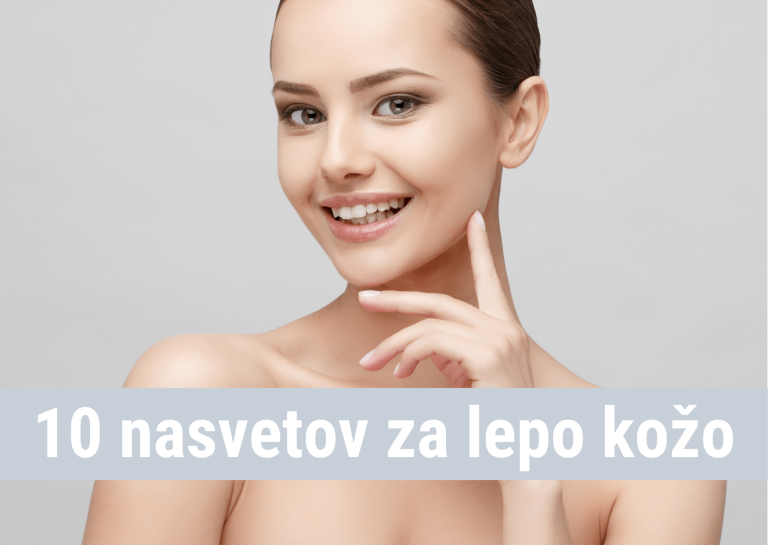 10 nasvetov za lepo kožo